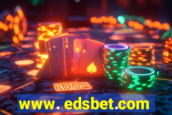 www. edsbet.com